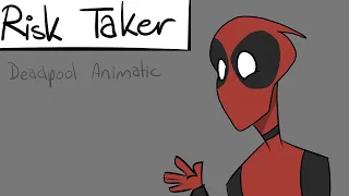 (Deadpool) Risk Taker animatic- (MCU)