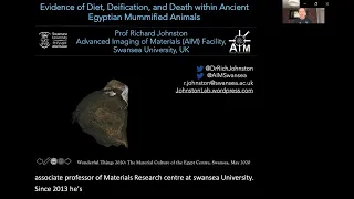 Diet, Deification and Death within Egyptian Mummified Animals -  Richard Johnston (29 May 20)