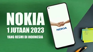 5 ANDROID NOKIA 1 JUTAAN TERBAIK 2023