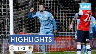 Highlights | Luton Town 1-2 Leeds United | 2019/20 EFL Championship