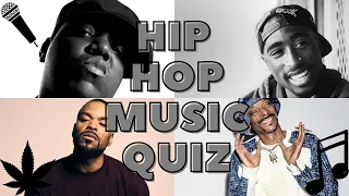Hip Hop Music Quiz - How many can you guess right?