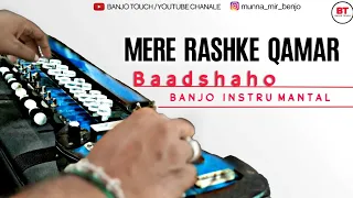 Mere Rashke Qamar Tu Ne Pehli Nazar Banjo Instrumantal Ringtone--Nusrat Fateh Ali-Rahat Fateh Ali