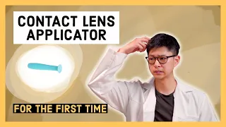 I tried a contact lens applicator for the first time on soft contacts