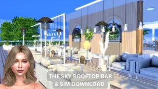 *THE SKY ROOFTOP BAR*//SIMS 4//SPEED BUILD//TRAY&CC FILES