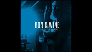 Iron & Wine - The Trapeze Swinger (Live At Third Man Records)