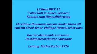 Bach Kantate BWV 11 Lobet Gott in seinen Reichen, Michel Corboz 1976