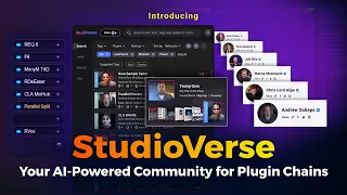 NEW! 📢 StudioVerse: Your AI-Powered Community for Plugin Chains