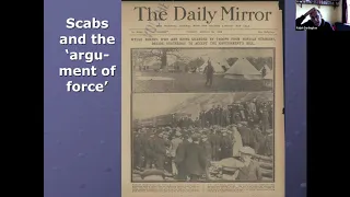 'Strikers versus scabs: violence in the 1910-14 labour unrest' - online talk by Ralph Darlington