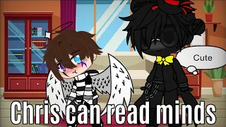 Chris can read minds||Afton Family||Gacha Life