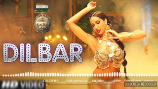 DiIbar song , nora and neha kakkar