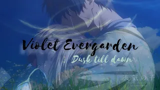 Violet Evergarden|AMV 2|Dusk till dawn|Zain ft Sia|