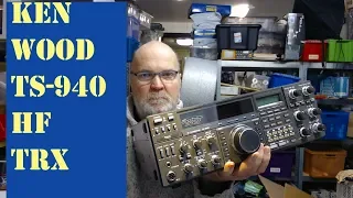 Kenwood TS-940 HF Transceiver, should you buy one?