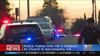 Police: Father kills his 3 children at church in Sacramento, Calif.