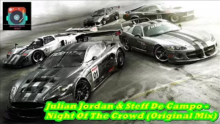 Julian Jordan & Steff De Campo - Night Of The Crowd (Original Mix)