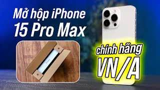 Mở hộp iPhone 15 Pro Max màu trắng chính hãng VN/A