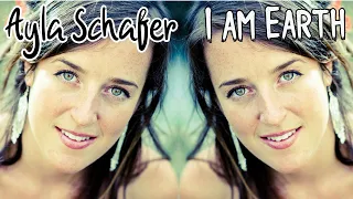 Ayla Schafer - I am the Earth - Grandmother