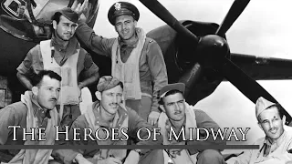 The Heroes of Midway