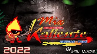 Mix Kaliente Iquitos Peru (🔥 Embrujo,Resignacion,Solo,Juramentos,Amor Amar🔥 ) 2022 - DJ JHON SALAZAR