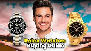 The Ultimate Buying Guide for Rolex Watches