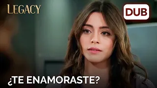 ¿Estás enamorada de Yaman? | Legacy Capítulo 154