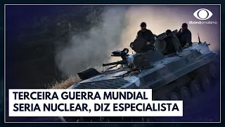 Terceira guerra mundial teria característica de guerra nuclear, diz especialista