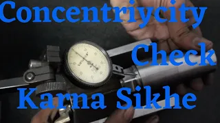 Concentriycity Check Karna Sikhe with practical || How to Check concentriycity || GD&T