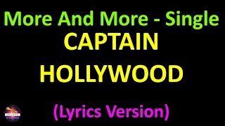 Captain Hollywood Project - More And More - Single Version (Lyrics version)