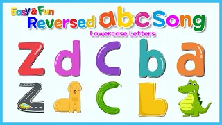 Easy & Fun Reversed abc Song | zyx Song | Lowercase Letters