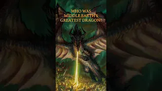 MIDDLE EARTH’S MOST POWERFUL DRAGON? #lotr #tolkien #lordoftherings