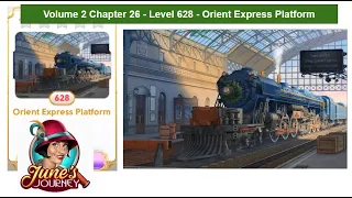 June's Journey Vol 2 Chapter 26 - Level 628 - Orient Express Platform (Complete Gameplay, in order)