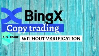 BingX Futures   COPY TRADING SEM KYC SEM VERIFICAÇÃO