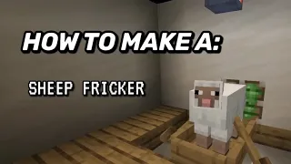 How to build an easy sheep fricker