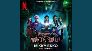 Do As You're Told (Music from the Netflix Film "A Babysitter's Guide to Monster Hunting")