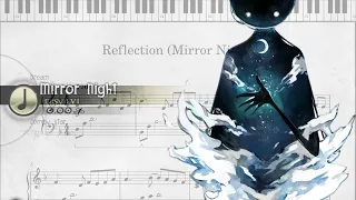 【Deemo】Reflection (Mirror Night) - piano sheet music