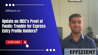 Update on IRCC's Proof of Funds: Trouble for Express Entry Profile Holders?