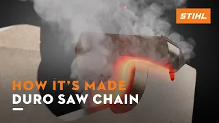 STIHL Duro Saw Chains | How it's made​