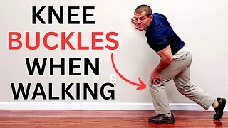 Why Your Knee Buckles When Walking & How To STOP It From Giving Out