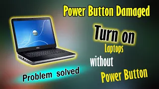 Dell laptop power button damaged_How to turn on laptops withouts power button