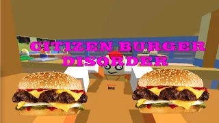 Citizen Burger Disorder - With CreamSpaceship and BrenCorp!