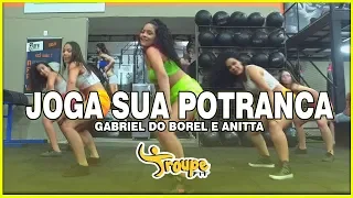 Gabriel do Borel e Anitta - Joga Sua Potranca | Troupe Fit (Coreografia Oficial)