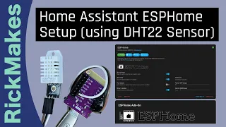 Home Assistant ESPHome Setup (using DHT22 Sensor)