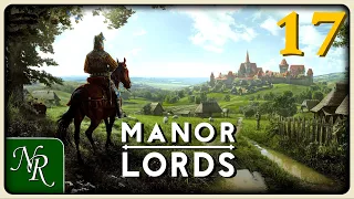 Manor Lords Ep 17 | Incoming Raiders And The Threat Of Starvation |Manor Lords Early Access Gameplay