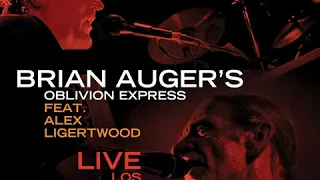 Brian Auger's Oblivion Express - Freedom Jazz Dance (2015)