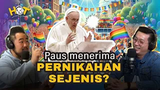 Akhirnya! Pernikahan Sesama Jenis Diperbolehkan Gereja Katolik? | HelloGod on Topic