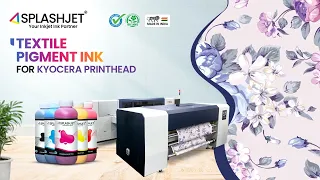 Digital Textile Pigment Ink for Kyocera KJ4B Printhead - Splashjet | Textile Inkjet Ink Manufacturer