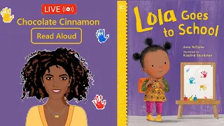 Kids Read Aloud | Lola Goes to School📚 by Anna McQuinn