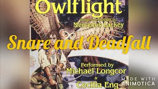 Snare And Deadfall - Owlflight