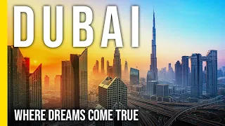 Dubai: The Richest City in the World