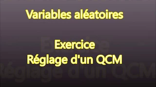 Variables aléatoires - Réglage d'un QCM - E(aX+b)=aE(X)+b