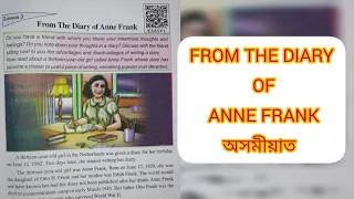 |SCERT class 7 English FROM THE DIARY OF ANNE FRANK Assamese Explanation|